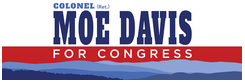 Colonel (Retired) Morris "Moe" Davis US House Democratic nominee for NC 11. Air Force Colonel (Ret.), Ex-Guantanamo Chief Prosecutor, husband, father.